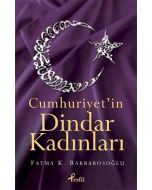 Cumhuriyet’in Dindar Kadınları