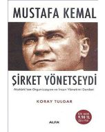 Mustafa Kemal Şirket Yönetseydi (Cep Boy)