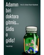 Adamın Biri Doktora Gitmiş... Gidiş O Gidiş!