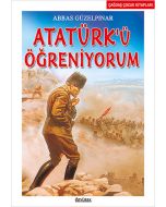 Atatürk’ü Öğreniyorum