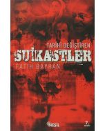 Tarihi Değiştiren Suikastler