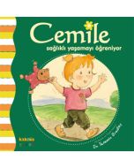 Cemile Sağlıklı Yaşamayı Öğreniyor