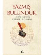 Yazmış Bulunduk