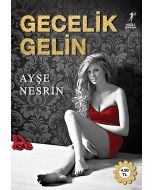 Gecelik Gelin