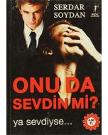 Onu Da Sevdin Mi?