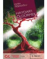 Haydar’ı Öldürmek