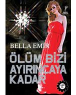 Ölüm Bizi Ayırıncaya Kadar