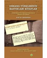 Osmanlı Türklerinin Bastıkları Kitaplar