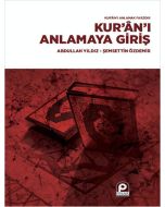 Kur’an’ı Anlamaya Giriş