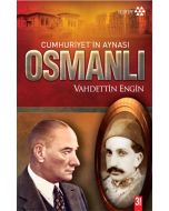Cumhuriyet’in Aynası Osmanlı