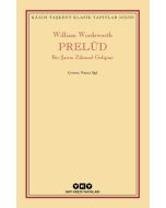 Prelüd - Bir Şairin Zihinsel Gelişimi