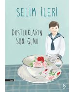 Dostlukların Son Günü