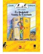 Üç Dedektif Yanlış İz Üzerinde