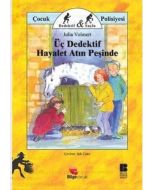 Üç Dedektif Hayalet Atın Peşinde