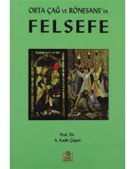 Orta Çağ ve Rönesans’ta Felsefe