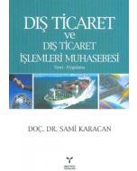 Dış Ticaret ve Dış Ticaret İşlemleri