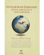 Uluslararası İlişkilerde Güncel Sorunlar ve Yeni Gelişmeler