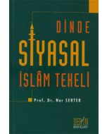 Dinde Siyasal İslam Tekeli