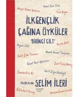 İlk Gençlik Çağına Öyküler - 1