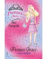 Prenses Okulu 22 - Grace ve Altın Bülbül