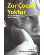 Zor Çocuk Yoktur