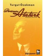 Dersimiz : Atatürk
