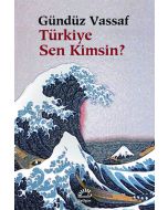 Türkiye Sen Kimsin?