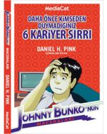 Daha Önce Kimseden Duymadığınız 6 Kariyer Sırrı