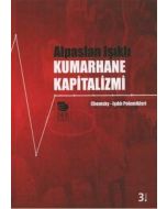 Kumarhane Kapitalizmi - Chomsky-Işıklı Polemikleri