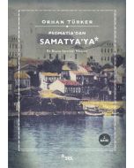 Psomatia'dan Samatya'ya