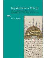 Şeyhülislâm’ın Müziği