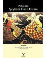 Polken Şair Şeybani Han Destanı