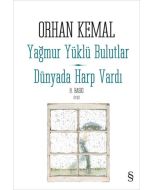 Yağmur Yüklü Bulutlar - Dünyada Harp Vardı