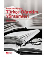 Programa Uygun Türkçe Öğretim Yöntemleri