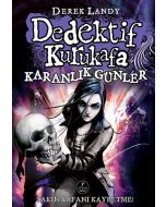 Dedektif Kurukafa - Karanlık Günler (Ciltli)