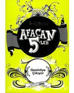 Afacan 5'ler Gezintiye Çıkıyor 10. Kitap