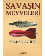 Savaşın Meyveleri