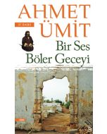 Bir Ses Böler Geceyi