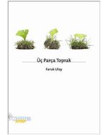 Üç Parça Toprak