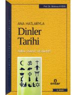 Ana Hatlarıyla Dinler Tarihi