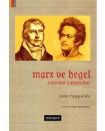 Marx ve Hegel Üzerine Çalışmalar