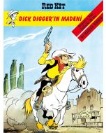 Red Kit 34 - Dick Digger'ın Madeni