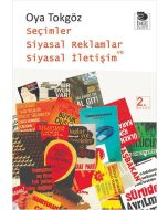 Seçimler Siyasal Reklamlar ve Siyasal İletişim