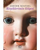 Kirpiklerimin Gölgesi