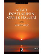 Allah Dostlarının Örnek Halleri