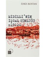 Midilli’nin İşgal Günlüğü 1912