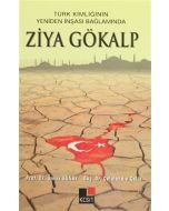 Türk Kimliğinin Yeniden İnşaası Bağlamında Ziya Gökalp