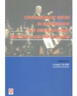 Contemporary Issues In Management and Organizations: Principles and Implications