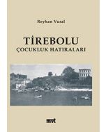 Tirebolu Çocukluk Hatıraları