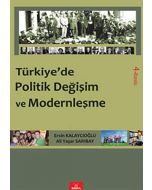 Türkiye'de Politik Değişim ve Modernleşme